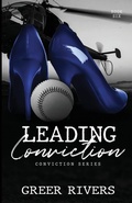 Cover: Leading Conviction - Blue Ghost Publishing, LLC