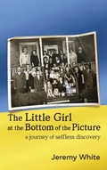 Cover: The Little Girl at the Bottom of the Picture - White Lines Press