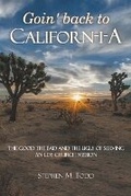 Cover: Goin' back to Californ-I-A - Stephen Todd