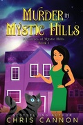 Cover: Murder In Mystic Hills - Cannon