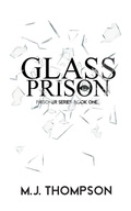 Cover: Glass Prison - Crystal Eye Publishing