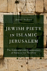 Abbildung von: Jewish Piety in Islamic Jerusalem - OUP eBook