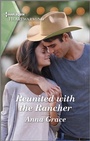 Cover: Reunited with the Rancher - Harlequin