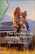 Cover: The Cowboy's Second Chance - Harlequin