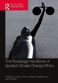 Cover: The Routledge Handbook of Applied Climate Change Ethics - Routledge