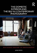 Cover: The Domestic Interior and the Self in Contemporary Photography - Routledge