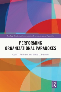 Abbildung von: Performing Organizational Paradoxes - Routledge