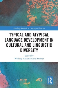 Abbildung von: Typical and Atypical Language Development in Cultural and Linguistic Diversity - Routledge
