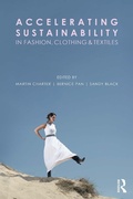 Cover: Accelerating Sustainability in Fashion, Clothing and Textiles - Routledge
