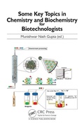 Abbildung von: Some Key Topics in Chemistry and Biochemistry for Biotechnologists - CRC Press