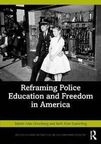Abbildung von: Reframing Police Education and Freedom in America - Routledge