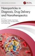 Cover: Nanoparticles in Diagnosis, Drug Delivery and Nanotherapeutics - CRC Press