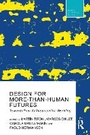 Bild: Design For More-Than-Human Futures - Routledge