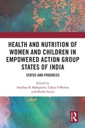 Cover: Health and Nutrition of Women and Children in Empowered Action Group States of India - Routledge India