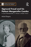Cover: Sigmund Freud and his Patient Margarethe Csonka - Routledge