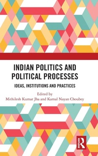 Abbildung von: Indian Politics and Political Processes - Routledge India