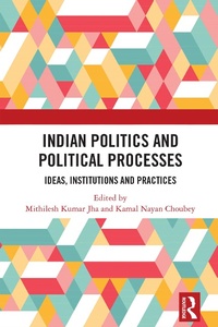 Abbildung von: Indian Politics and Political Processes - Routledge India