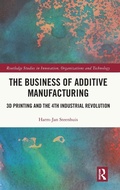 Cover: The Business of Additive Manufacturing - Routledge
