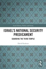 Cover: Israel's National Security Predicament - Routledge