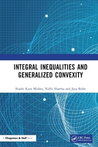 Abbildung von: Integral Inequalities and Generalized Convexity - Chapman & Hall/CRC