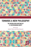 Cover: Towards a New Philosophy - Routledge India
