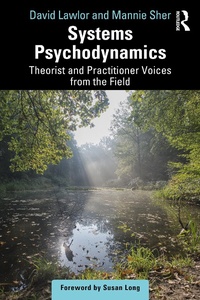 Abbildung von: Systems Psychodynamics - Routledge