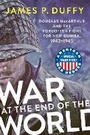 Cover: War at the End of the World - Dutton / Signet