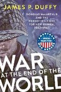 Cover: War at the End of the World - Dutton / Signet