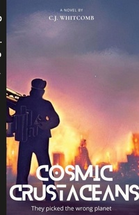 Enlarge image Cover: Cosmic Crustaceans - Lulu.com