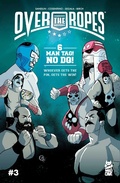 Cover: Over The Ropes Vol. 1 #3 - Simon + Schuster LLC
