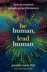 Abbildung von: Be Human, Lead Human - Lioncrest Publishing