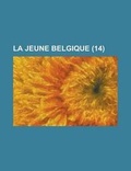 Cover: La Jeune Belgique (14) - Rarebooksclub.com