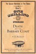 Cover: Death and the Barbary Coast (The Gaslight Adventures of Tom Turner, #2) - T.E. MacArthur