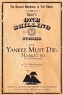 Cover: The Yankee Must Die No. 1: Huaka'i Po (the Nightmarchers) - T.E. MacArthur