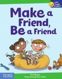 Cover: Make a Friend, Be a Friend - Free Spirit Publishing Inc.,U.S.