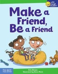 Cover: Make a Friend, Be a Friend - Free Spirit Publishing Inc.,U.S.