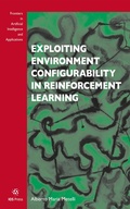 Cover: Exploiting Environment Configurability in Reinforcement Learning - IOS Press,US