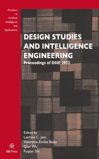 Enlarge image Cover: Design Studies and Intelligence Engineering - IOS Press,US