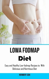 Abbildung von: Low Fodmap Diet - Nicholas Thompson