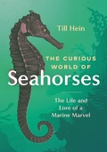Cover: The Curious World of Seahorses - Greystone Books