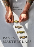 Cover: Pasta Masterclass - QUADRILLE PUBLISHING