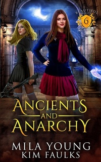 Enlarge image Cover: Ancients and Anarchy - Mila Young