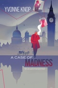 Cover: A Case of Madness - Improbable Press
