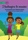 Cover: I Like Dancing - I taatangira te mwaiee (Te Kiribati) - Library for All