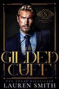 Cover: The Gilded Cuff (The Surrender Series, #1) - Lauren Smith