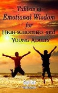 Cover: Tablets of Emotional Wisdom for High Schoolers and Young Adults - Crown Books NYC