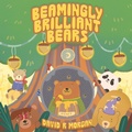 Cover: Beamingly Brilliant Bears - 2 Z Press LLC