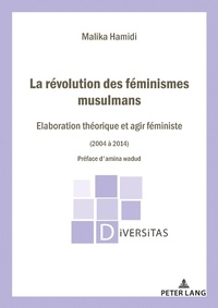 Abbildung von: La Révolution des féminismes musulmans - Peter Lang Verlag