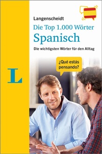 Abbildung von: Langenscheidt Die Top 1.000 Wörter Spanisch - PONS Langenscheidt