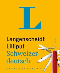 Abbildung von: Langenscheidt Lilliput Schweizerdeutsch - PONS Langenscheidt